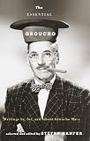 The Essential Groucho: Writings by, for, and about Groucho Marx (Vintage Original)