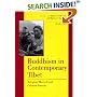Buddhism in Contemporary Tibet: Religious Revival and Cultural Identity