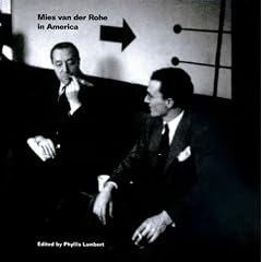 Mies van der Rohe in America