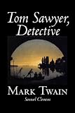 Tom Sawyer, Detective