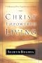 Christ Empowered Living: Celebrating Your Significance in God