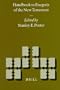 Handbook to Exegesis of the New Testament (New Testament Tools and Studies)