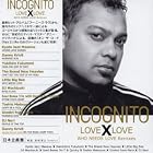 Who Needs Love: Remix Album by  Incognito 