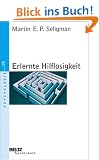 Erlernte Hilflosigkeit (Beltz Taschenbuch / Psychologie)