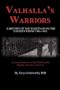 Valhalla's Warriors: A History of the Waffen-SS on the Eastern Front 1941-1945
