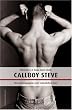 Callboy Steve: Autobiografie einer m�nnlichen Hure