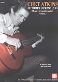 Mel Bay Chet Atkins in Three Dimensions, Volume 2