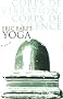 Yoga : Corps de vibration, corps de silence selon le shiva�sme tantrique cachemirien