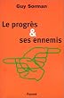 Le progr�s et ses ennemis