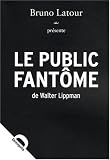 Le Public fant�me