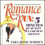 Romance on the Run: 5 Minutes of Quality Sex for Busy Couples