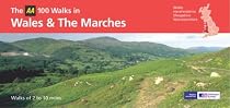 AA 100 Walks in Wales and the Marches (AA 100 Best Walks in)