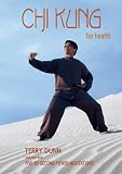 Chi Kung for Health, Volume Five: Five 90-Second Power Meditations