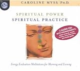 Spiritual Power, Spiritual Practice
