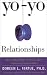 Book Yo-Yo Relationships: How to Break the 