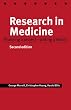 Research in Medicine: Planning a Project - Writing a Thesis
