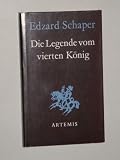 Produkt-Bild: Schaper, Edzard: Die Legende vom vierten K&ouml;nig. 8. Aufl. Z&uuml;rich/M&uuml;nchen, Artemis, 1979. 8&deg;. 98 (2) S. mit Zeichn von Celestino Piatti. Pappband. Schutzumschl. (ISBN 3-7608-0965-0)