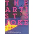 The Artist's Joke (Documents of Contemporary Art)