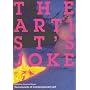 The Artist's Joke (Documents of Contemporary Art)
