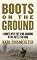 Boots on the Ground: A Month with the 82nd Airborne in the Battle for Iraq