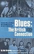 Blues: The British Connection