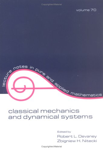 City Travel Guides Discounted  Books : Classical Mechanics and Dynamical Systems (Lecture notes in pure & applied mathematics)