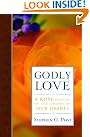 Godly Love: A...