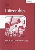 Review Pearson Publishing  / Citizenship: Primary - The Coordinator's Guide Pack 2