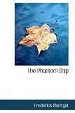 Review BiblioLife  / The Phantom Ship