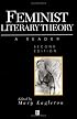 Feminist Literary Theory: A Reader