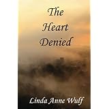 The Heart Denied