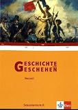 Geschichte und Geschehen - Oberstufe: Geschichte und Geschehen. Themenband. Neuzeit: 1789-2005