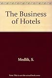 The business of hotels