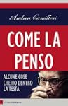Come la penso: Alcune cose che ho den...