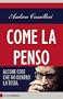 Come la penso: Alcune cose che ho dentro la testa (Chiarelettere Reverse)