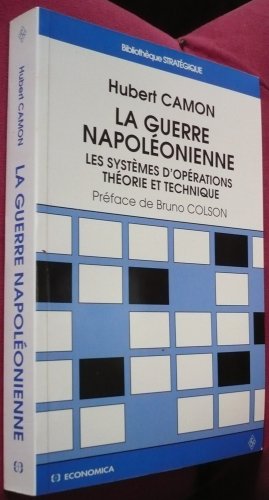 La guerre napoléonienne La guerre napoléonienne