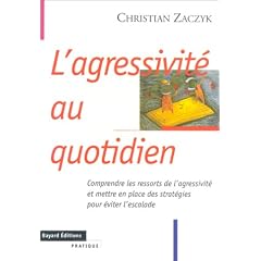 Agressivite au quotidien