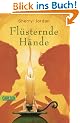 Fl�sternde H�nde