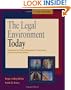 The Legal Environment Today: Business in Its Ethical, Regulatory, E-Commerce, and International Setting (Book & Online Legal Research Guide)