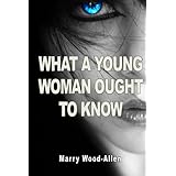 what a young woman ought to know