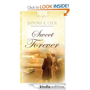 Sweet Forever Ramona K. Cecil