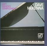 Revue Dave McKenna  / Left Handed Compliment