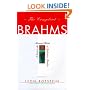 The Compleat Brahms: A Guide to the Musical Works of Johannes