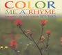 Color Me a Rhyme