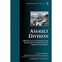 Assault Division: A History of the 3rd Division from the Invasion of Normandy to the Surrender of Germany (Spellmount Classics)