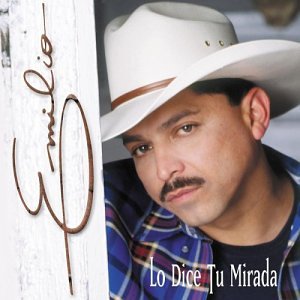 emilio navaira - Lo Dice Tu Mirada - Zortam Music
