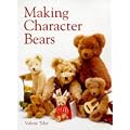 Making Character Bears (Master Craftsmen)