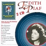 Revue Edith Piaf  / L'Age D'Or De La Chanson Francaise
