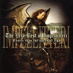 The Very Best of Impelliteri: Faster Than the Speed of Light