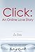 Click: An Online Love Story